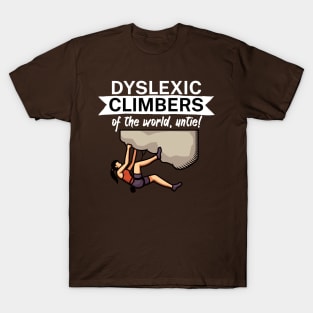 Dyslexic climbers of the world Untie T-Shirt